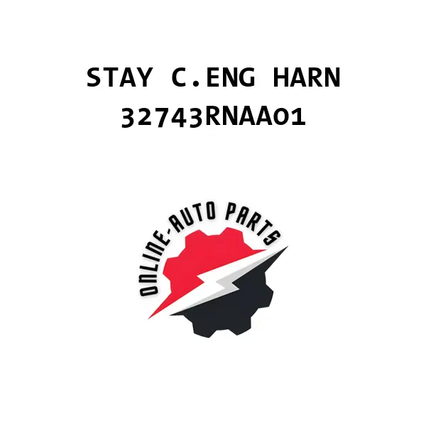 STAY C.ENG HARN - 32743RNAA01 - Honda