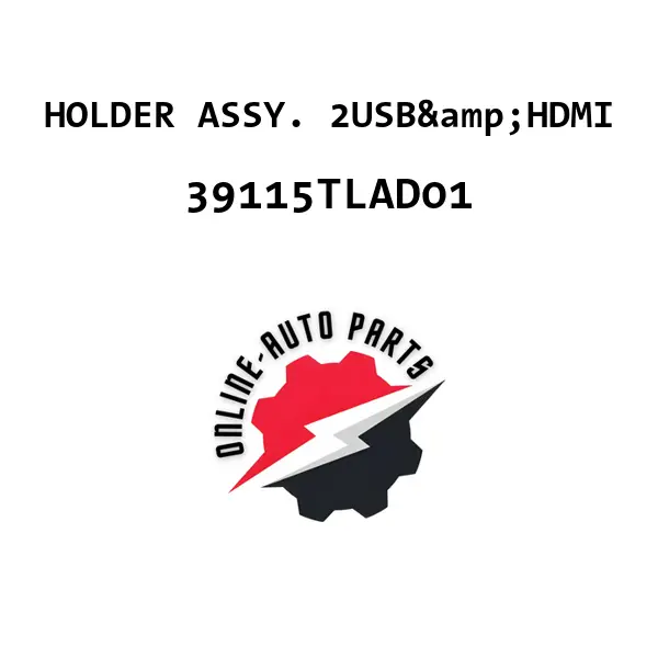 HOLDER ASSY. 2USB&HDMI - 39115TLAD01 - Honda