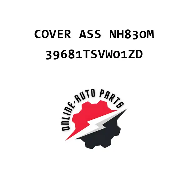 COVER ASS NH830M - 39681TSVW01ZD - Honda