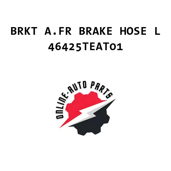 BRKT A.FR BRAKE HOSE L - 46425TEAT01 - Honda