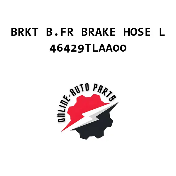 BRKT B.FR BRAKE HOSE L - 46429TLAA00 - Honda