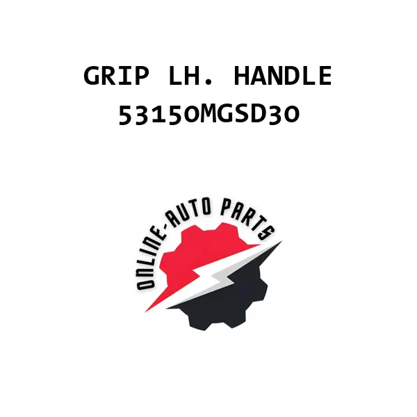 GRIP LH. HANDLE