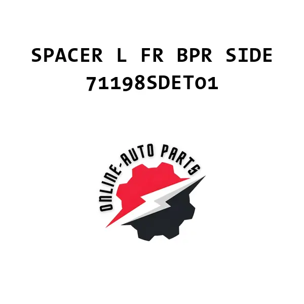 SPACER L FR BPR SIDE - 71198SDET01 - Honda
