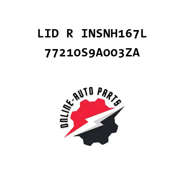 LID R INSNH167L - 77210S9A003ZA - Honda