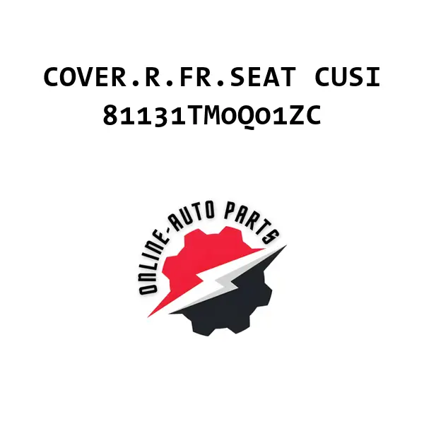 COVER.R.FR.SEAT CUSI - 81131TM0Q01ZC - Honda