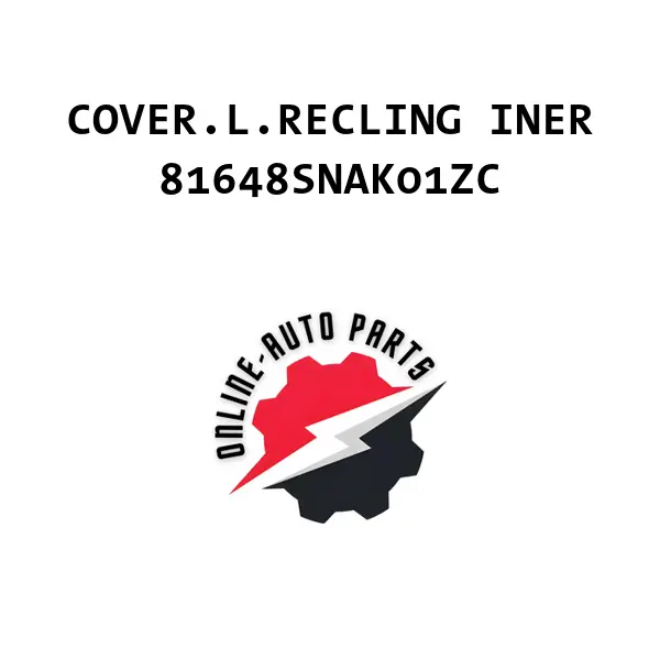 COVER.L.RECLING INER - 81648SNAK01ZC - Honda