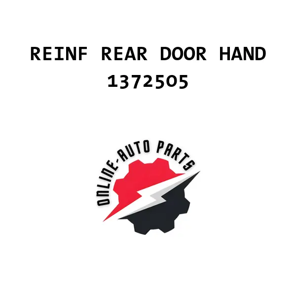 REINF REAR DOOR HAND - 1372505 - Ford