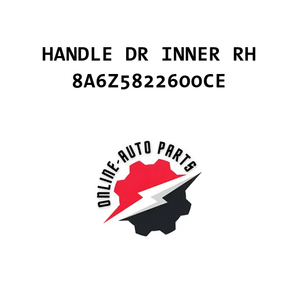 HANDLE DR INNER RH - 8A6Z5822600CE - Ford
