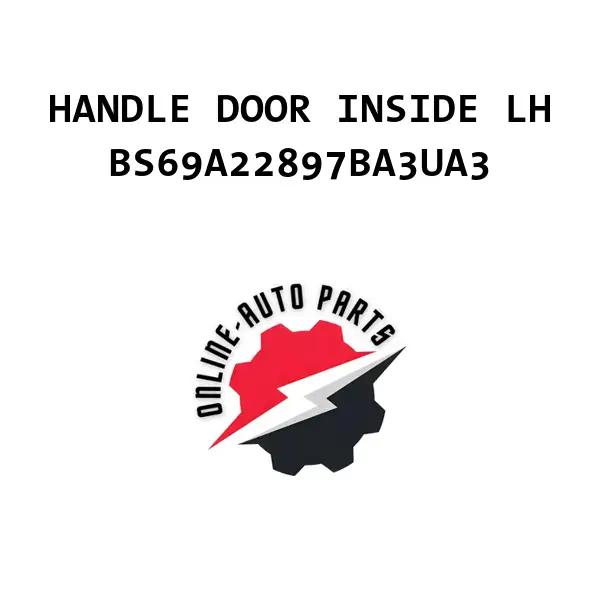 HANDLE DOOR INSIDE LH - BS69A22897BA3UA3 - Ford