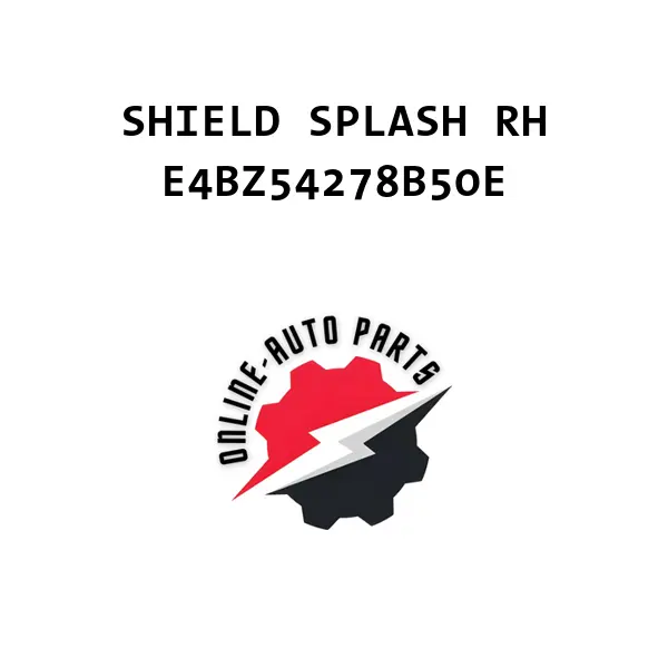 SHIELD SPLASH RH - E4BZ54278B50E - Ford