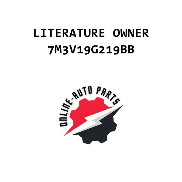 LITERATURE OWNER - 7M3V19G219BB - Ford