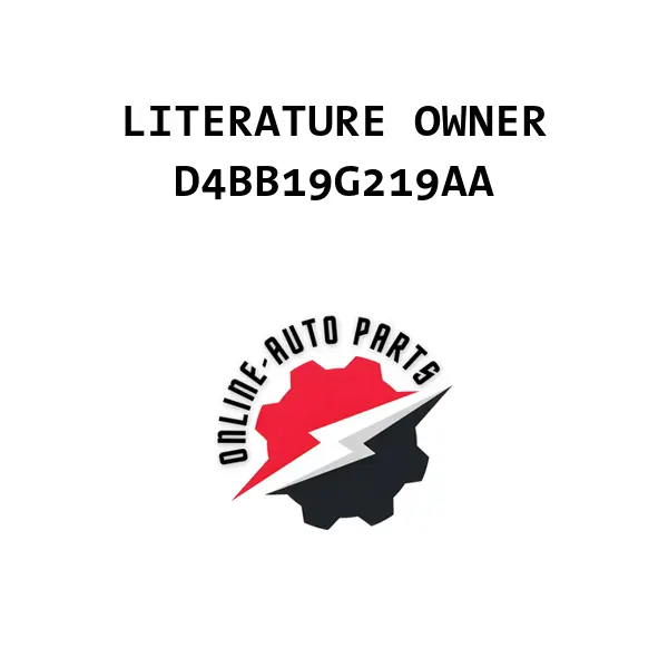 LITERATURE OWNER - D4BB19G219AA - Ford