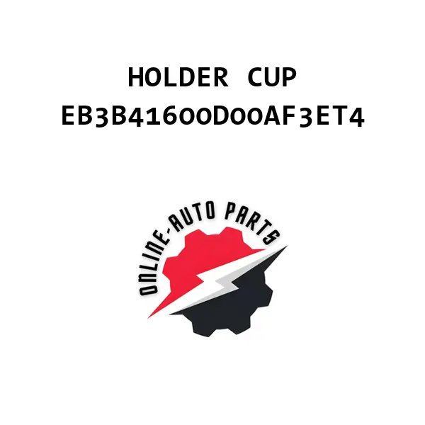 HOLDER CUP - EB3B41600D00AF3ET4 - Ford