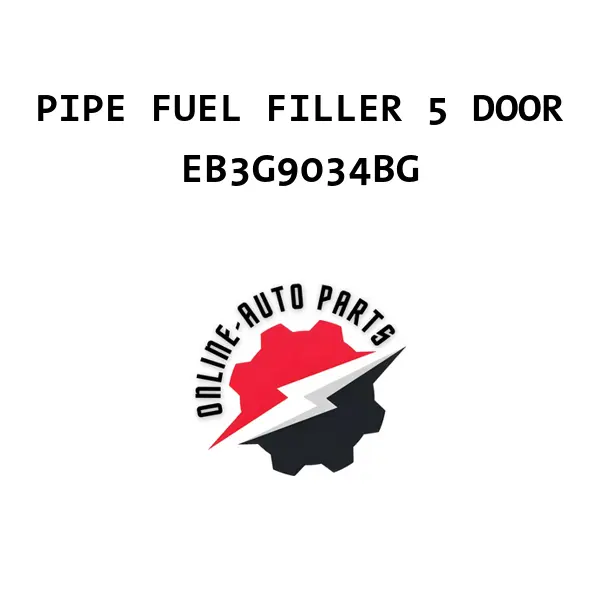 PIPE FUEL FILLER 5 DOOR - EB3G9034BG - Ford