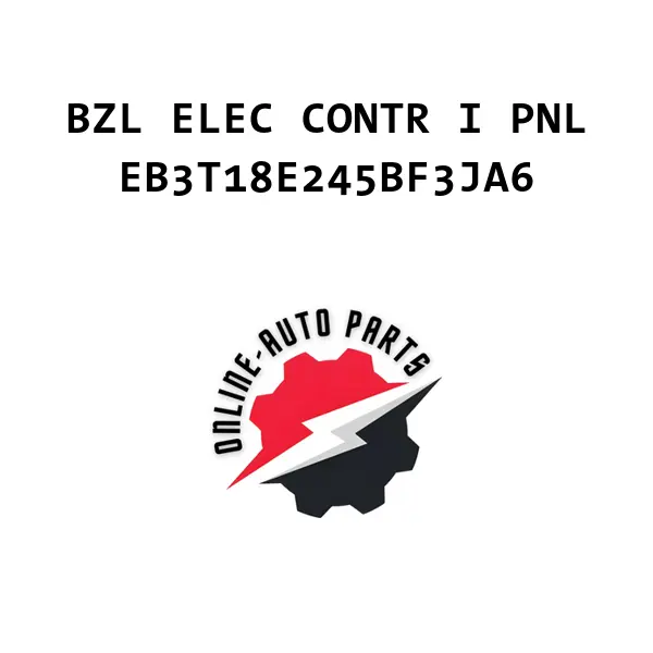 BZL ELEC CONTR I PNL - EB3T18E245BF3JA6 - Ford