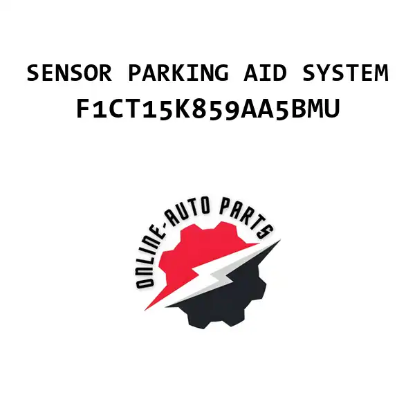 SENSOR PARKING AID SYSTEM - F1CT15K859AA5BMU - Ford