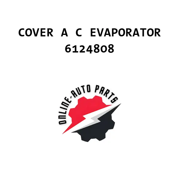 COVER A C EVAPORATOR - 6124808 - Ford