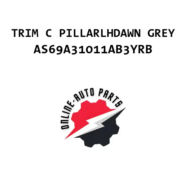 TRIM C PILLARLHDAWN GREY - AS69A31011AB3YRB - Ford