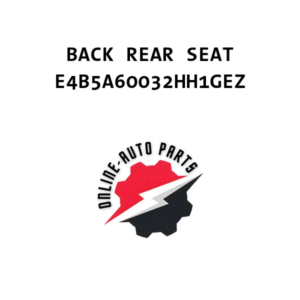 BACK REAR SEAT - E4B5A60032HH1GEZ - Ford