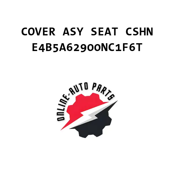 COVER ASY SEAT CSHN - E4B5A62900NC1F6T - Ford