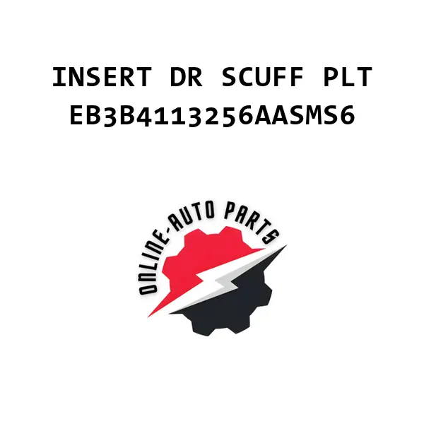 INSERT DR SCUFF PLT - EB3B4113256AASMS6 - Ford