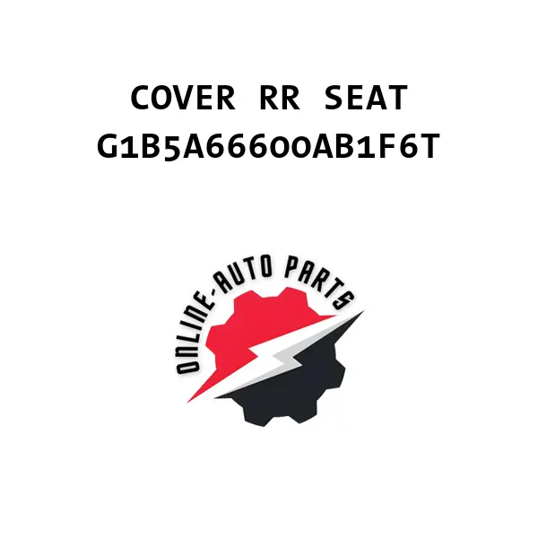 COVER RR SEAT - G1B5A66600AB1F6T - Ford