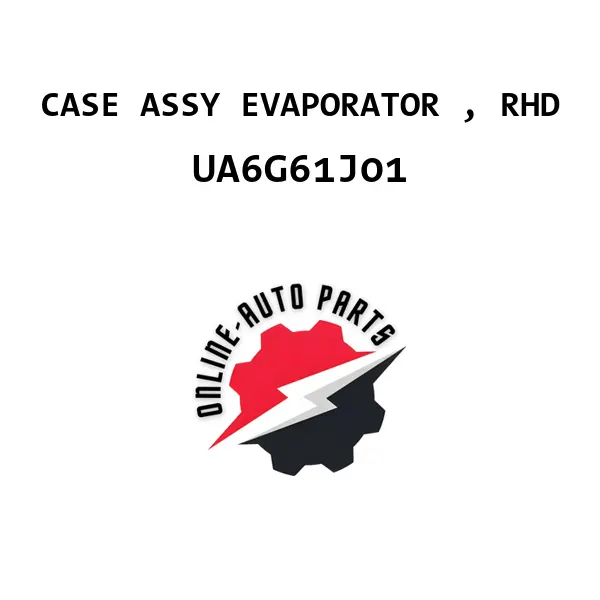 CASE ASSY EVAPORATOR , RHD - UA6G61J01 - Ford
