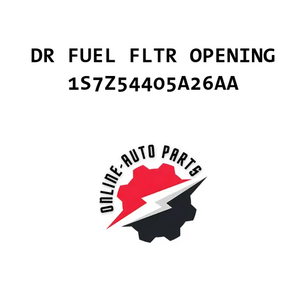 DR FUEL FLTR OPENING - 1S7Z54405A26AA - Ford