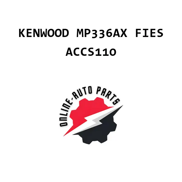 KENWOOD MP336AX FIES
