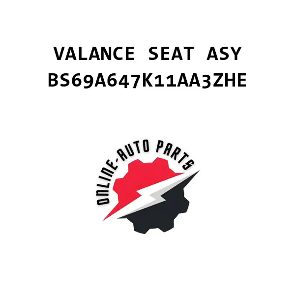 VALANCE SEAT ASY