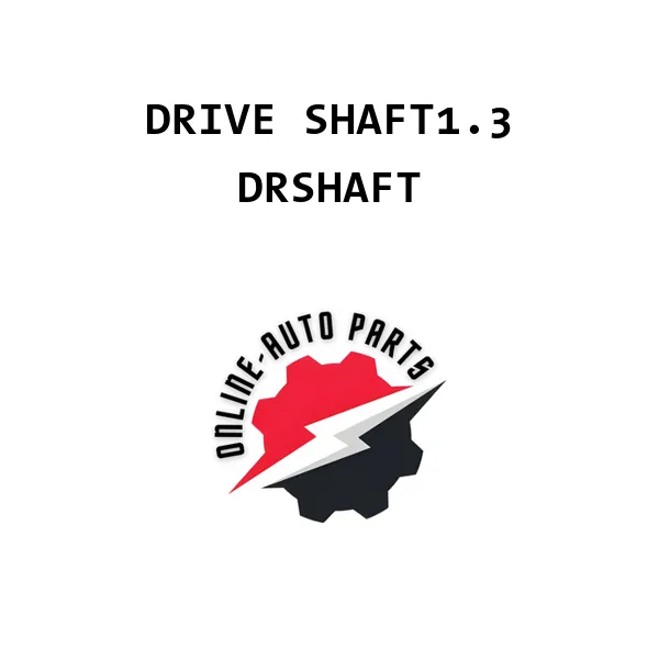 DRIVE SHAFT1.3