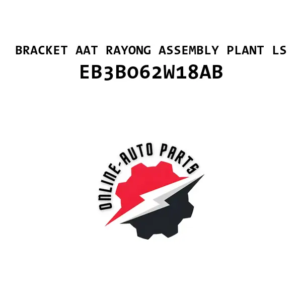 BRACKET AAT RAYONG ASSEMBLY PLANT LS