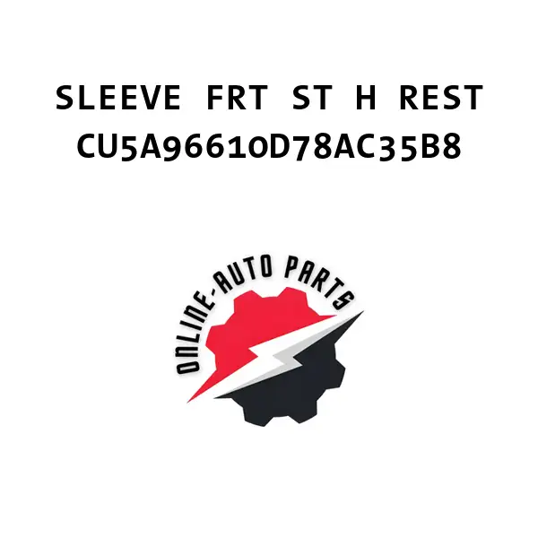SLEEVE FRT ST H REST