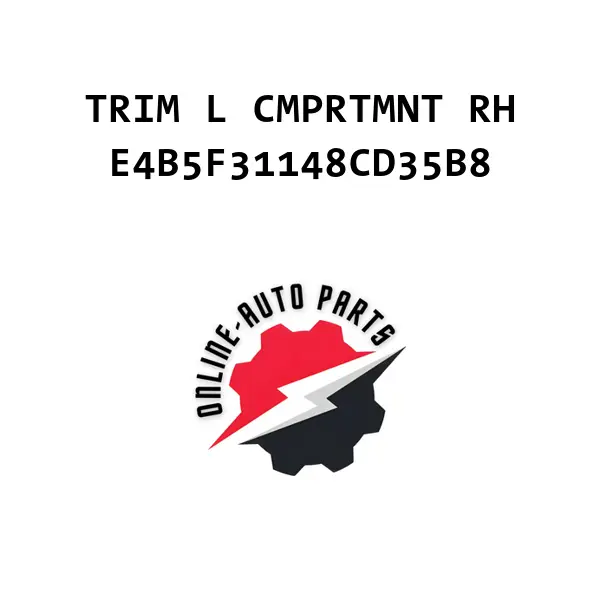 TRIM L CMPRTMNT RH - E4B5F31148CD35B8 - Ford