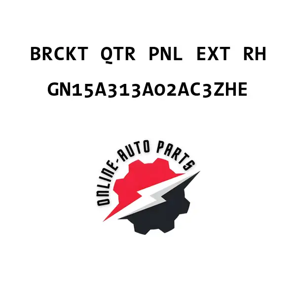 BRCKT QTR PNL EXT RH - GN15A313A02AC3ZHE - Ford