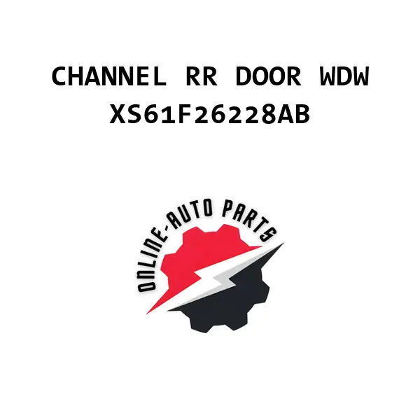 CHANNEL RR DOOR WDW - XS61F26228AB - Ford