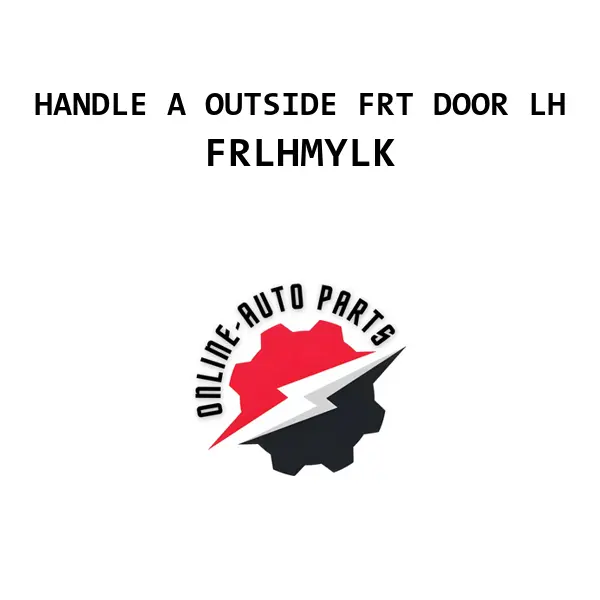 HANDLE A OUTSIDE FRT DOOR LH