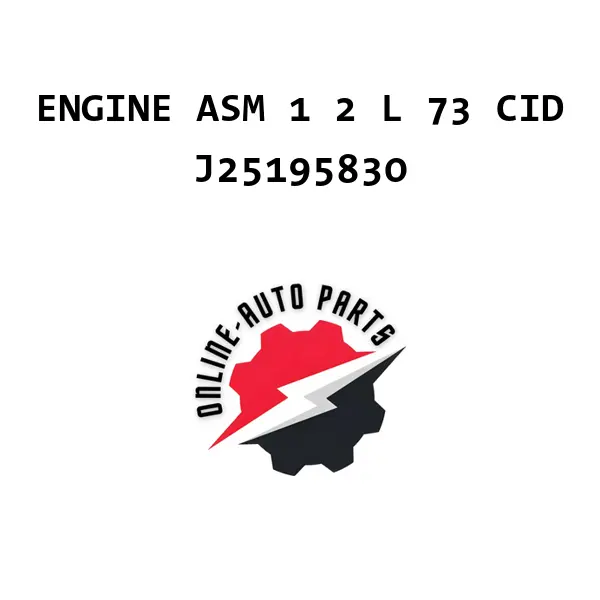 ENGINE ASM 1 2 L 73 CID
