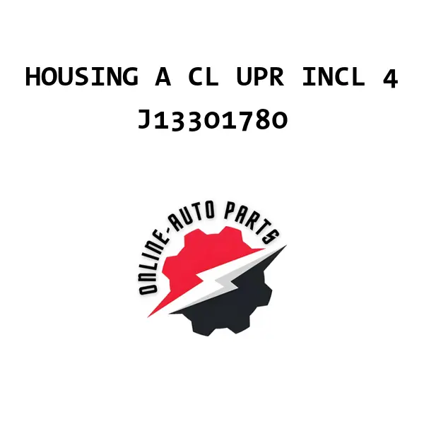 HOUSING A CL UPR INCL 4 - J13301780 - Chevrolet