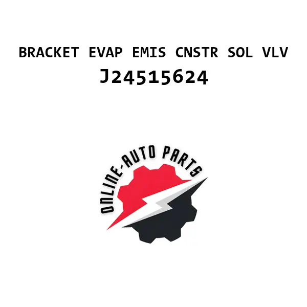 BRACKET EVAP EMIS CNSTR SOL VLV - J24515624 - Chevrolet