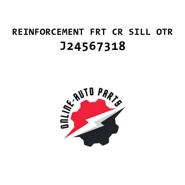 REINFORCEMENT FRT CR SILL OTR - J24567318 - Chevrolet