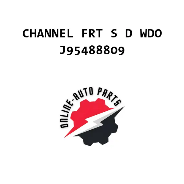 CHANNEL FRT S D WDO - J95488809 - Chevrolet