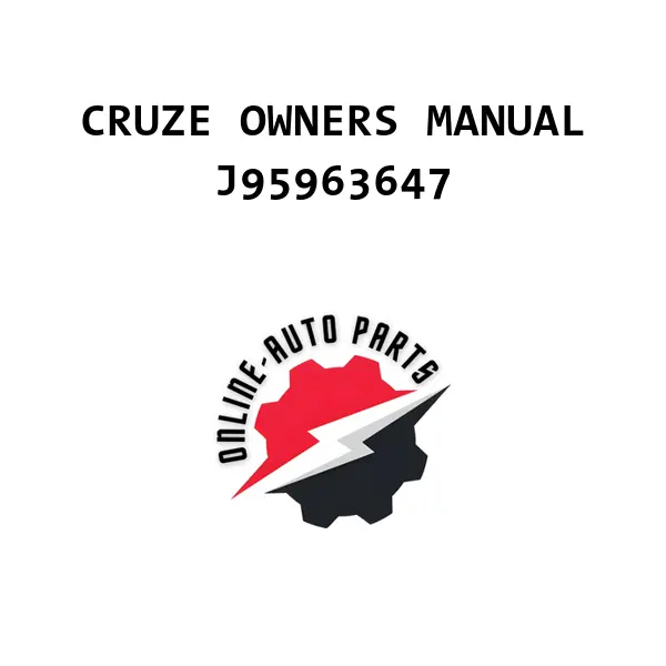 CRUZE OWNERS MANUAL - J95963647 - Chevrolet