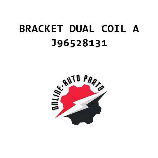 BRACKET DUAL COIL A - J96528131 - Chevrolet