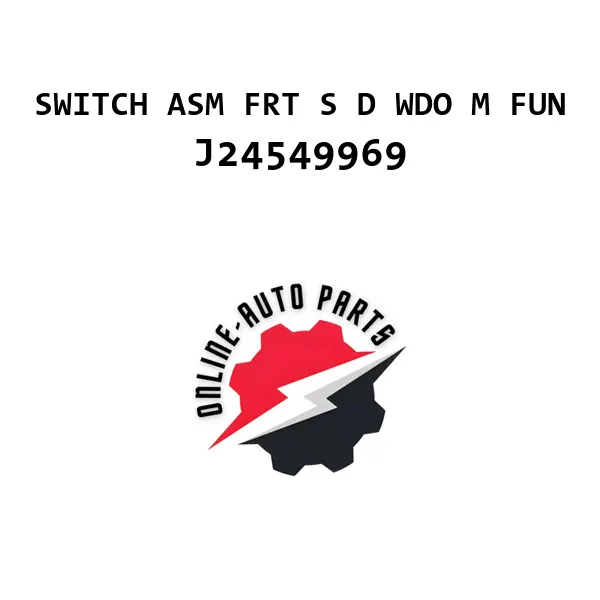 SWITCH ASM FRT S D WDO M FUN - J24549969 - Chevrolet