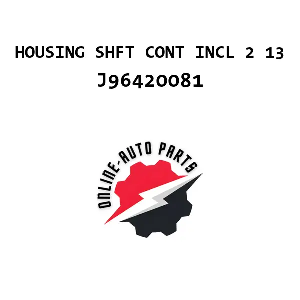 HOUSING SHFT CONT INCL 2 13 - J96420081 - Chevrolet