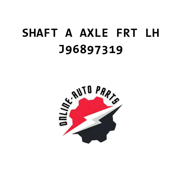SHAFT A AXLE FRT LH - J96897319 - Chevrolet