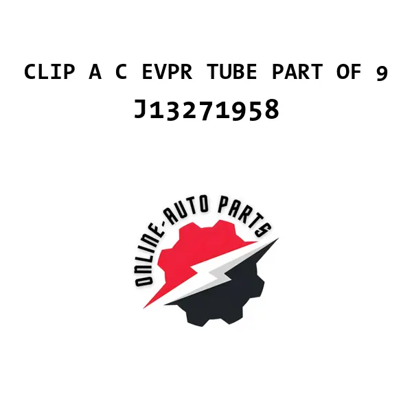 CLIP A C EVPR TUBE PART OF 9