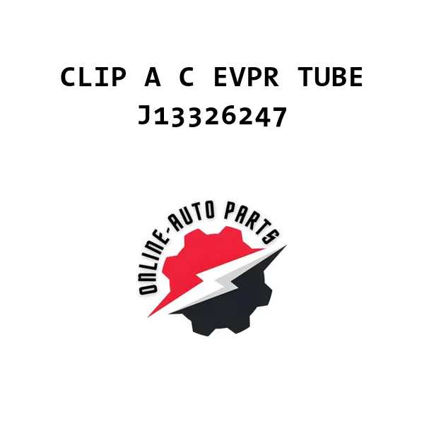 CLIP A C EVPR TUBE