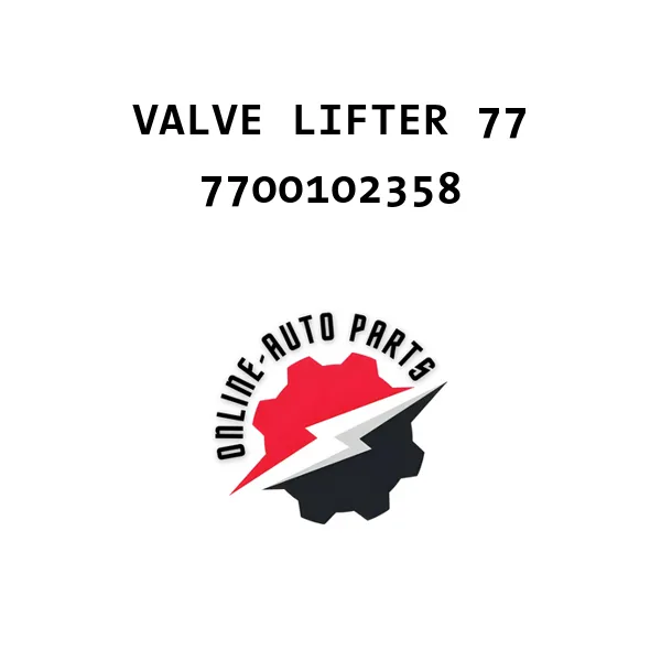 VALVE LIFTER 77 - 7700102358 - Nissan /Renault